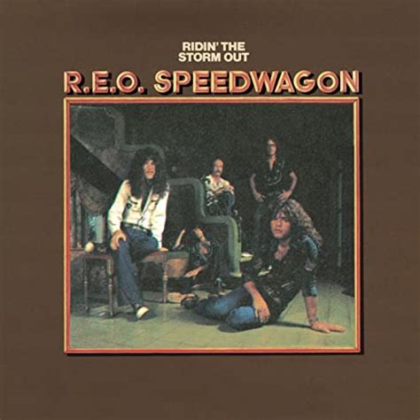 The Story Behind “Ridin’ The Storm Out”… - REO Speedwagon