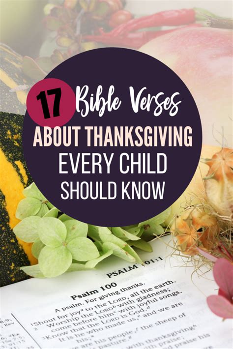 17 Bible Verses About Thankfulness all Kids Should Memorize - The Purposeful Mom