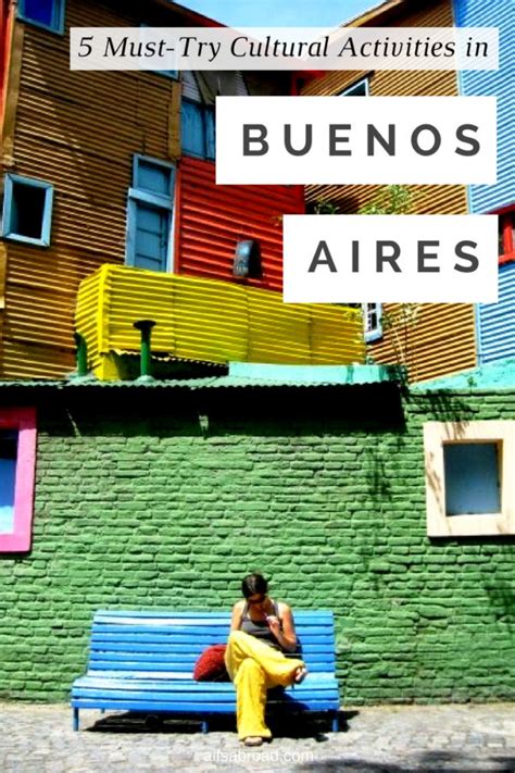 5 Ways to Experience the Culture in Buenos Aires, Argentina