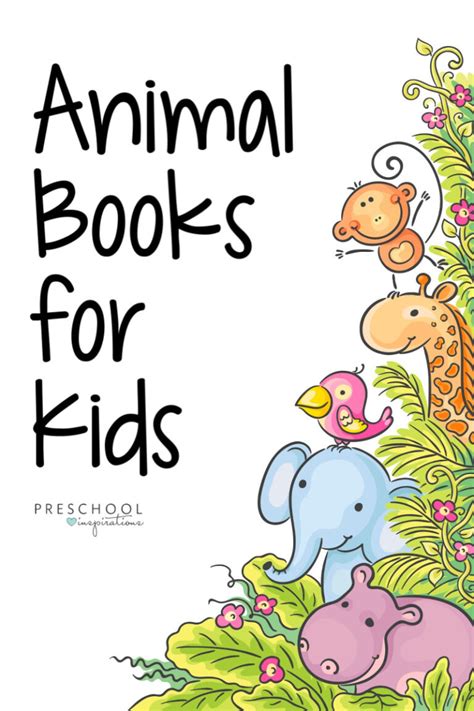 The Best Animal Books for Kids - Preschool Inspirations