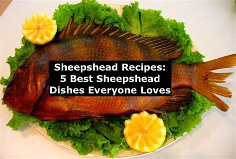 Sheepshead Recipes Guaranteed To Make You Want To Go Sheepshead Fishing ...