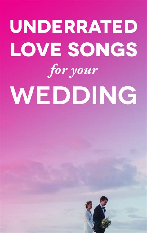 70 Underrated Love Songs That Will Make You Teary at Your Wedding | A Practical Wedding