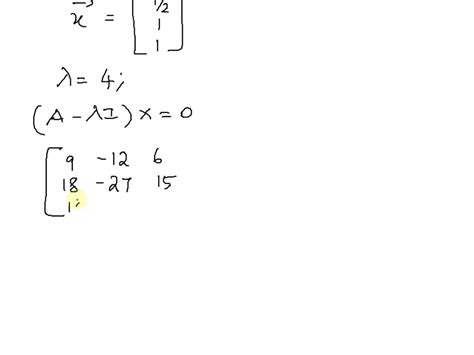 SOLVED: Diagonalize Ihe following matrix The real eigenvalues are given ...