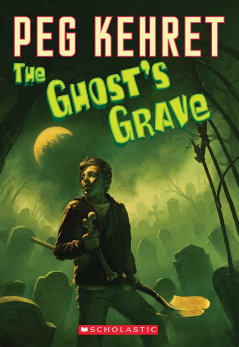 The Ghost's Grave by Peg Kehret | Scholastic