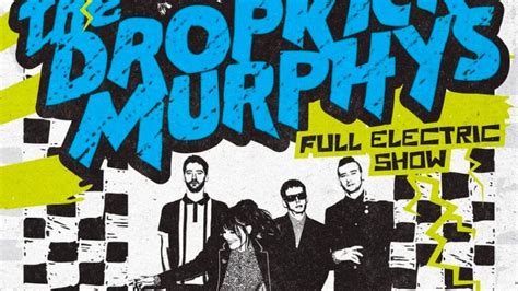 Dropkick Murphys Announce Fall 2023 US Tour with The Interrupters ...