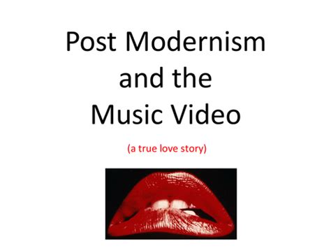 Postmodernism in the Music Video | Teaching Resources