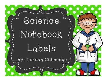 Science Notebook Labels by Teresa Cubbedge | TPT