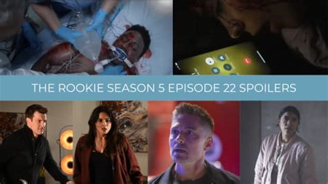 The Rookie Season 5 Episode 22 Spoilers: Officers Down! - TV Fanatic