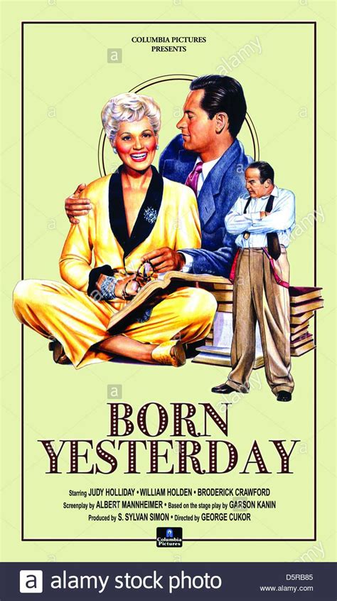 JUDY HOLLIDAY WILLIAM HOLDEN & BRODERICK CRAWFORD POSTER BORN YESTERDAY (1950) Stock Photo ...