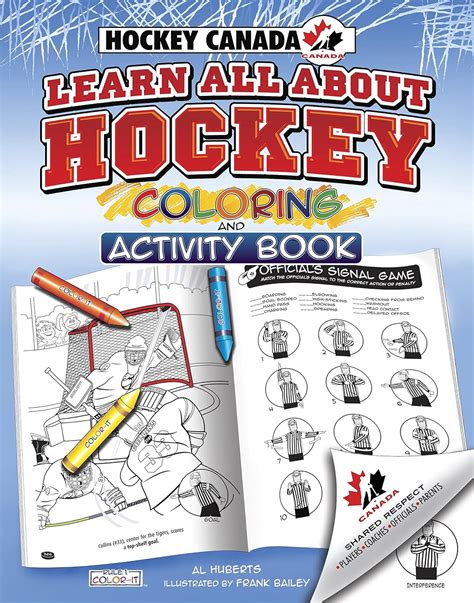 Hockey Canada's Learn All About Hockey: Color and Activity (Rule 1 ...