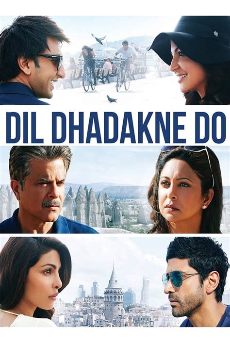 Dil Dhadakne Do (2015) — The Movie Database (TMDB)