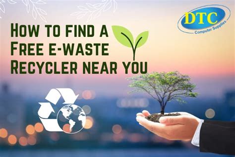 How to Find a Free E-Waste Recycling Center Near You - DTC Computer Supplies