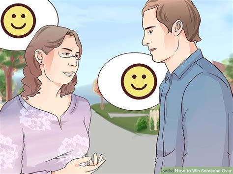 How to Win Someone Over: 13 Steps (with Pictures) - wikiHow