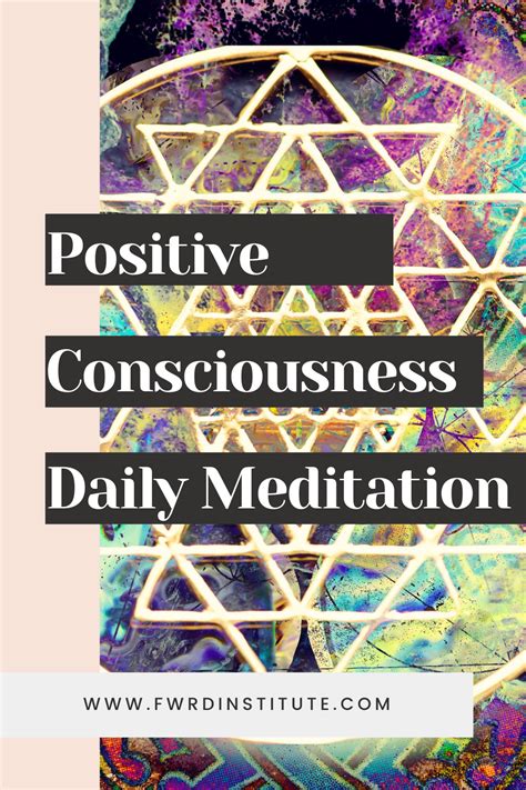 Positive Consciousness Daily Meditation