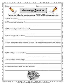 Worksheet to teach students how to properly answer a question using complete answer sentences ...