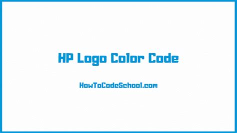 HP Logo Color Code - Hex Code - RGB Code - CMYK Code - PMS Code