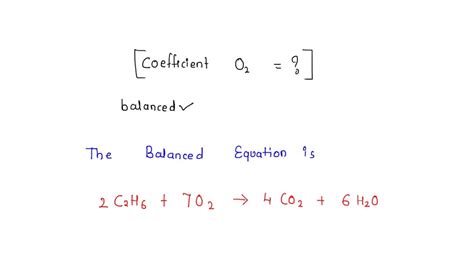 SOLVED: When the following equation is balanced, the coefficient of O2 ...