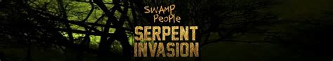 Swamp People: Serpent Invasion - TheTVDB.com