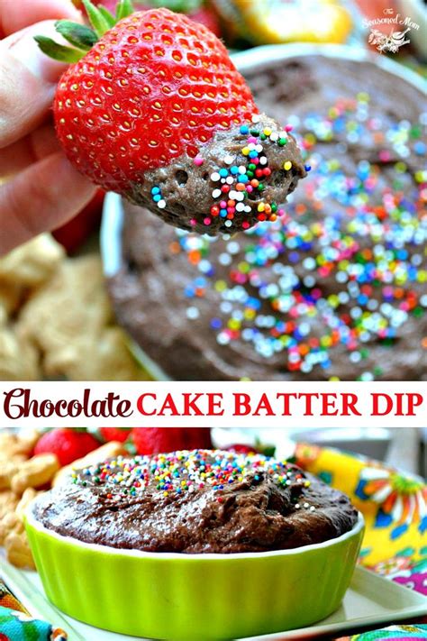 3-Ingredient Chocolate Cake Batter Dip - The Seasoned Mom | Recipe | Cake batter dip, Cake ...