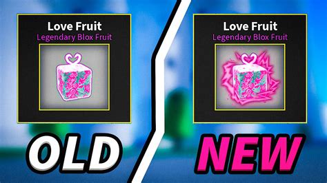 Old Love VS Reworked Love Fruit Comparison. Revamp Showcase, PVP. New ...