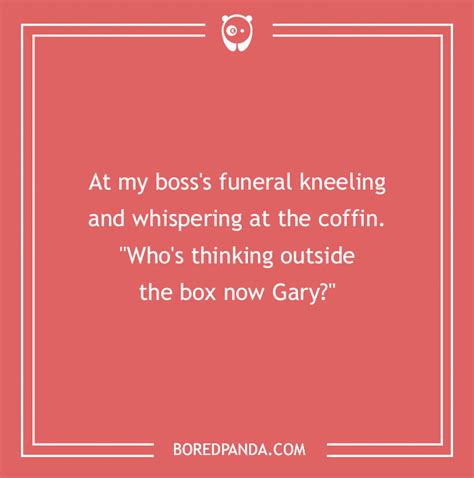 121 Hilarious And Butt-Kicking Jokes About The Boss | Bored Panda