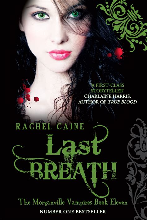 Last Breath: The Morganville Vampires Book Eleven by Rachel Caine - Penguin Books Australia