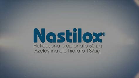 Nastilox, tratamiento más completo y cómodo para el paciente con ...