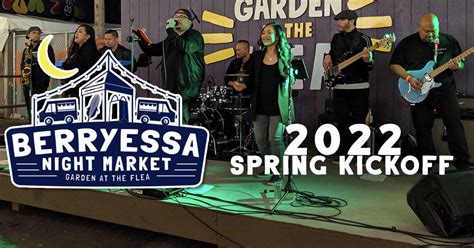 Berryessa Night Market 2022 Kick-Off - Garden at the Flea