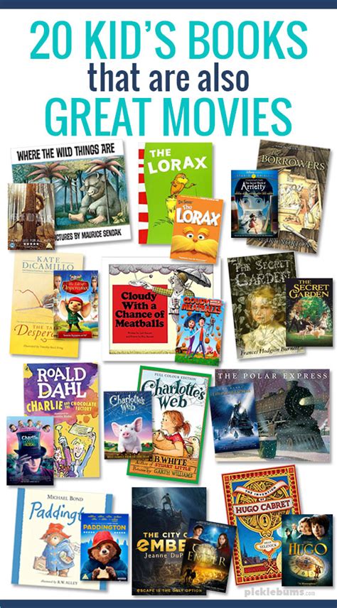 20 Kid's Books That are Also Great Movies. - Picklebums