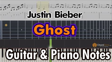 Ghost | Justin Bieber Guitar Tabs and Piano Notes - Tutorial - Easy Fingerstyle Lesson - YouTube