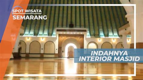 Masjid Agung, Indahnya Interior Masjid yang Menghiasi Setiap Sudut ...