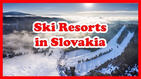 The Top 5 Ski Resorts in Slovakia | Europe Skiing Guide - YouTube