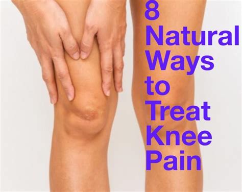 8 Natural Ways to Treat Knee Pain | Real Time Pain Relief