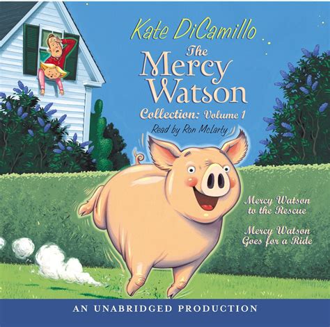 The Mercy Watson Collection Volume I : #1: Mercy Watson to the Rescue ...