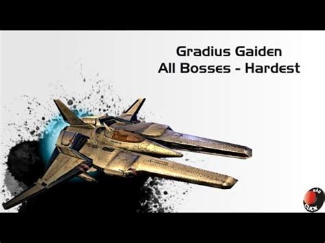 Gradius Gaiden - All Bosses - Hardest - YouTube