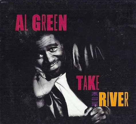 Al Green - Take Me To The River (2000, CD) | Discogs