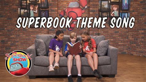 Superbook Theme Song - The Superbook Show | CBN