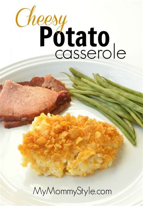 Cheesy Potato Casserole | My Mommy Style | Cheesy potato casserole ...