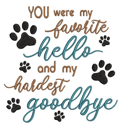 My Hardest Goodbye Pet Loss Embroidery Design - Sewing Divine