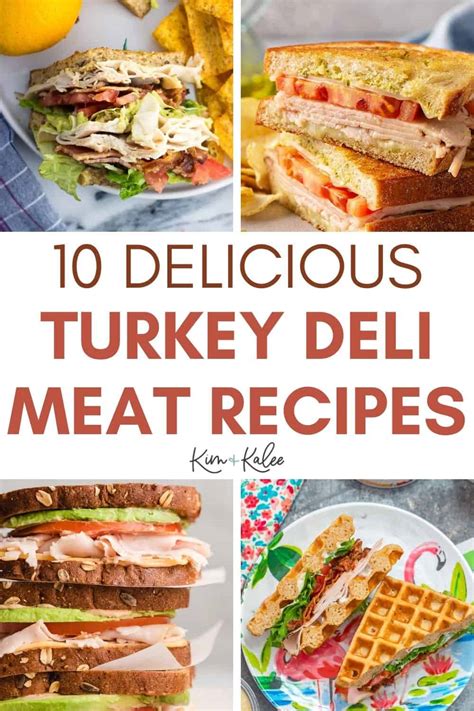 10 Turkey Deli Meat Recipes for a Quick Lunch or Dinner