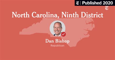 North Carolina Ninth Congressional District Results: Dan Bishop vs ...