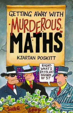 Murderous Maths (Murderous Maths, #1) by Kjartan Poskitt