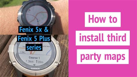 How to install third party maps on the Garmin Fenix 5x and Fenix 5 Plus ...