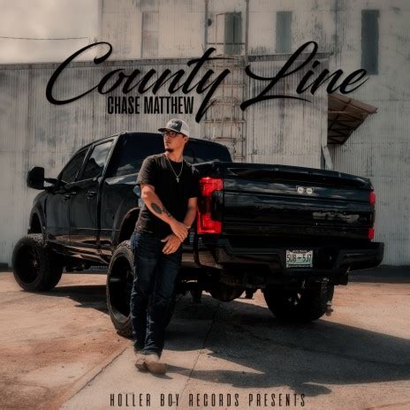 Chase Matthew - County Line MP3 Download & Lyrics | Boomplay