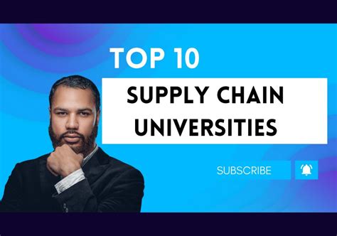 The Top 10 Universities for Masters in Supply Chain Management - Scholarsrank - Blog for ...