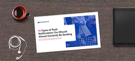 14 Types of Push Notifications You Should Almost Certainly Be Sending ...