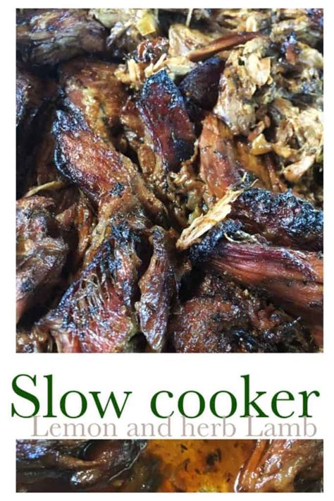 Slow Cooker Lamb with Lemon and Herbs – Everydaywits