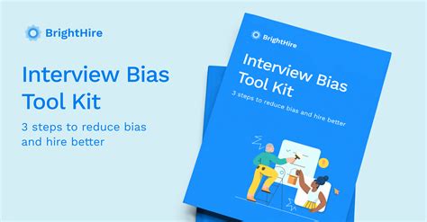 Interview bias tool kit: 3 steps to reduce bias and hire better