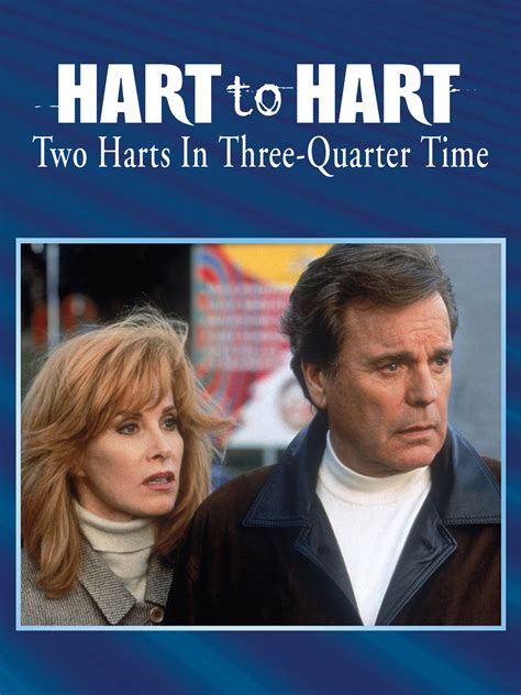 Prime Video: Hart To Hart: Two Harts In Three-Quarter Time