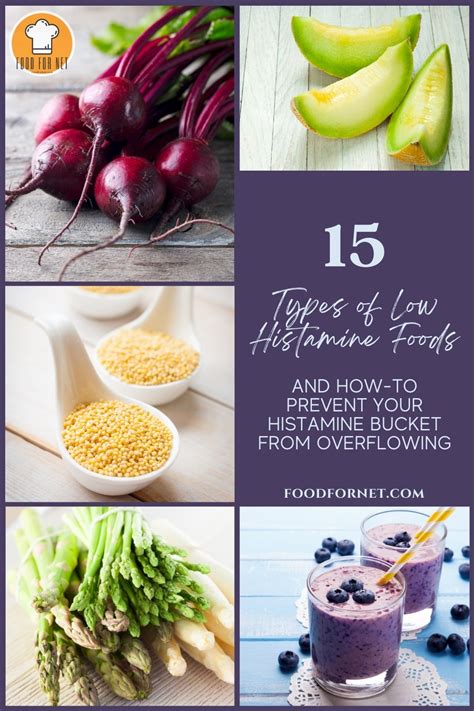 15 Types of Low Histamine Foods and How To Prevent Your Histamine Bucket From Overflowing | Food ...